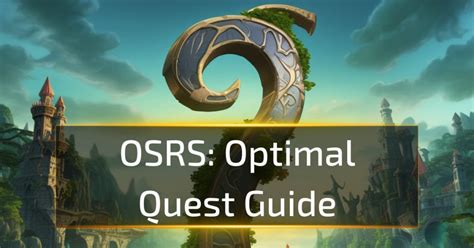 osrs guide|OSRS Optimal Quest Guide .